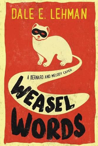 Weasel Words