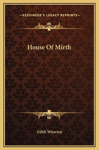 Cover image for House of Mirth