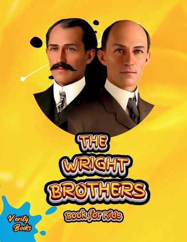 The Wright Brothers Book for Kids