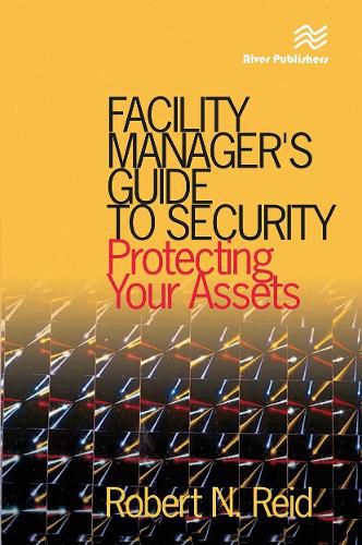 Cover image for Facility Manager's Guide to Security