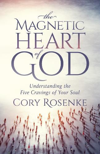 Cover image for The Magnetic Heart of God