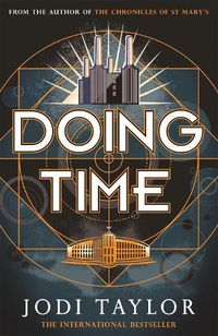 Cover image for Doing Time: a hilarious new spinoff from the Chronicles of St Mary's series