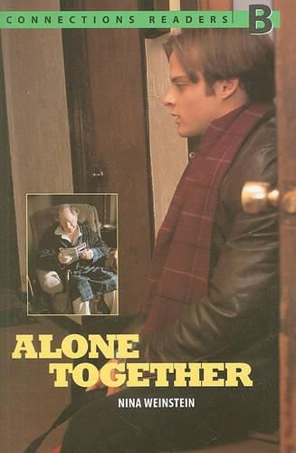 Connect with English - Connections Graded Readers: Reader B: Alone Together