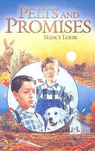 Cover image for Pelts & Promises Grd 2-4