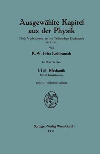 Cover image for Ausgewahlte Kapitel Aus Der Physik: Nach Vorlesungen an Der Technischen Hochschule in Graz