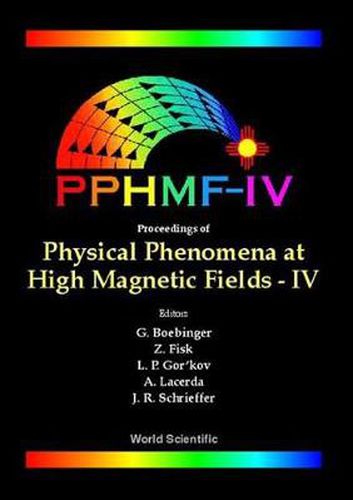 Cover image for Physical Phenomena At High Magnetic Fields - Iv