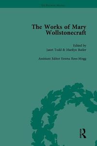 Cover image for The Works of Mary Wollstonecraft: Thoughts on the Education of Daughters The Female Reader Original Stories Letters on the Management of Infants Lessons
