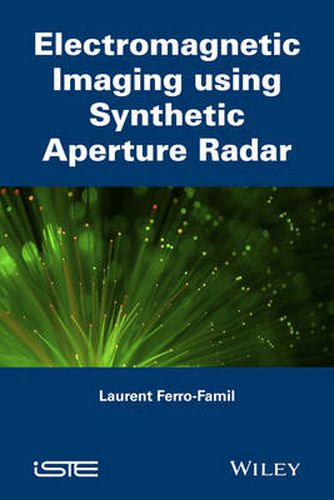 Cover image for Electromagnetic Imaging using Synthetic Aperture Radar