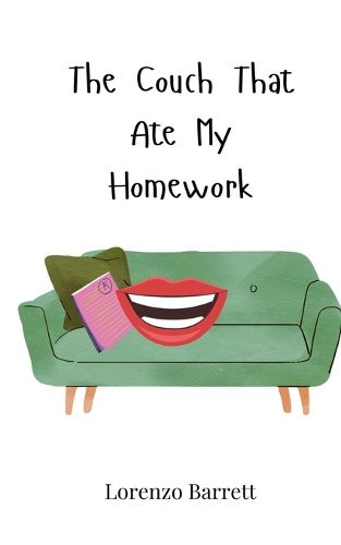 Cover image for The Couch That Ate My Homework