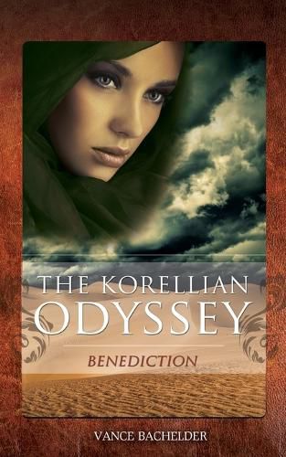 Cover image for The Korellian Odyssey - Benediction