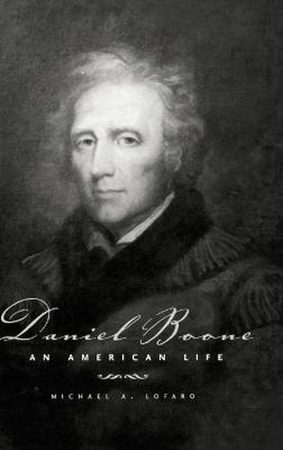 Cover image for Daniel Boone: An American Life