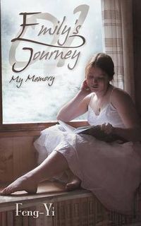 Cover image for Emily's Journey 01 - My Memory