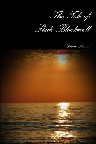 Cover image for The Tale of Slade Blackwell