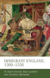 Cover image for Immigrant England, 1300-1550