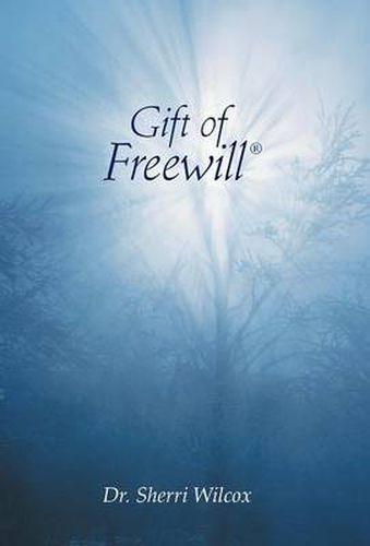 Cover image for Gift of Freewill