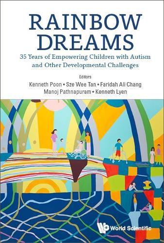 Cover image for Rainbow Dreams: 35 Years Of Empowering Children With Autism And Other Developmental Challeges