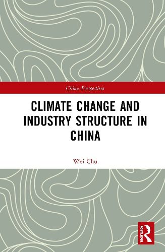 Cover image for Climate Change and Industry Structure in China