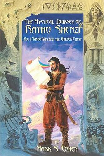 Cover image for The Mystical Journey of Ratho Shenzi: Vol 1: Tanda Vas and the Golden Chest