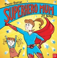 Cover image for Superhero Mum