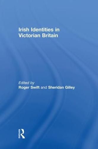 Cover image for Irish Identities in Victorian Britain