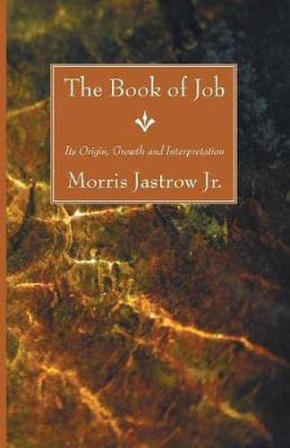 Cover image for The Book of Job: Its Origin, Growth and Interpretation