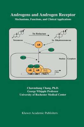 Cover image for Androgens and Androgen Receptor: Mechanisms, Functions, and Clini Applications