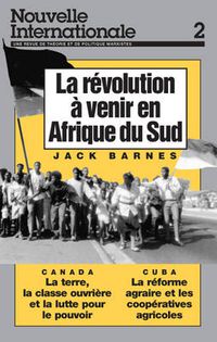 Cover image for Nouvelle Internationale 2: Revolution a Venir en Afrique du Sud