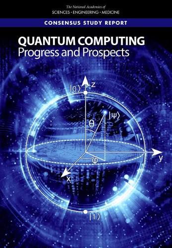 Quantum Computing: Progress and Prospects