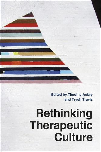 Cover image for Rethinking Therapeutic Culture