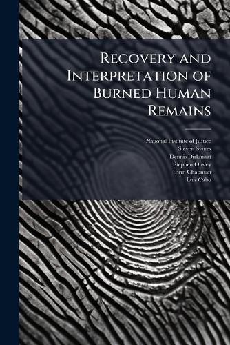 Cover image for Recovery and Interpretation of Burned Human Remains