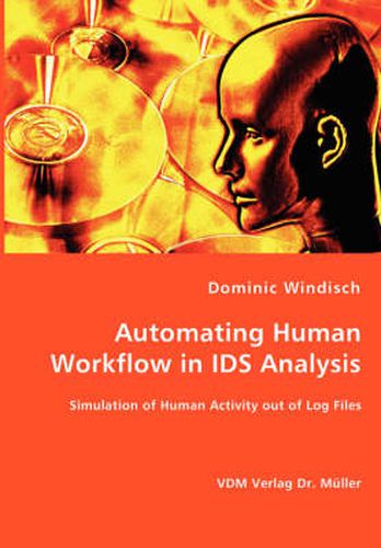 Cover image for Automating Human Workflow in IDS Analysis