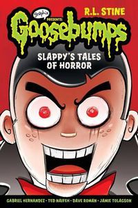 Cover image for Slappy's Tales of Horror: A Graphic Novel (Goosebumps Graphix #4)