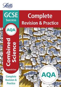 Cover image for AQA GCSE 9-1 Combined Science Foundation Complete Revision & Practice