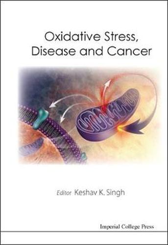 Cover image for Oxidative Stress, Disease And Cancer
