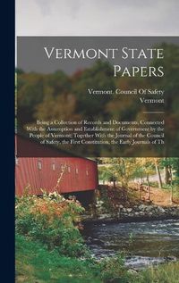 Cover image for Vermont State Papers