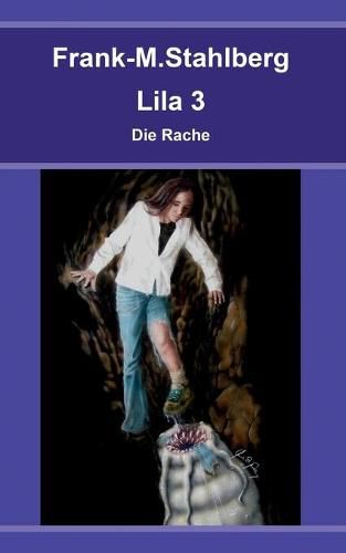 Cover image for Lila 3 - Die Rache