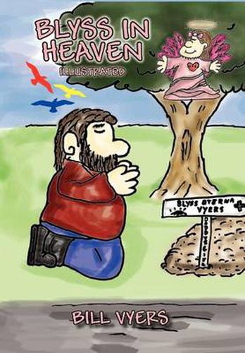 Cover image for Blyss in Heaven Illustrated
