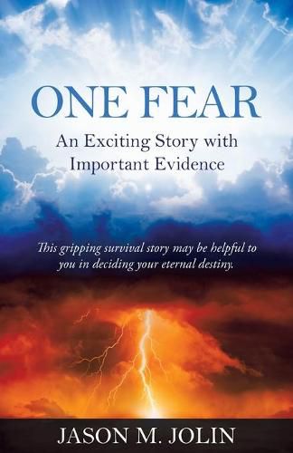 Cover image for One Fear: An Exciting Story with Important Evidence