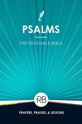 The Readable Bible: Psalms