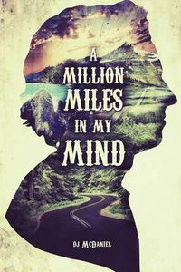 Cover image for A Million Miles in My Mind