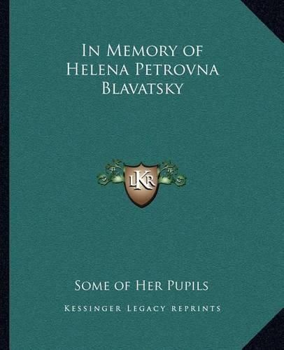 In Memory of Helena Petrovna Blavatsky