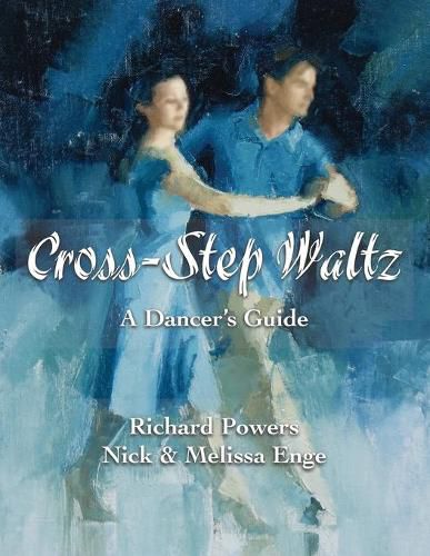 Cover image for Cross-Step Waltz: A Dancer's Guide