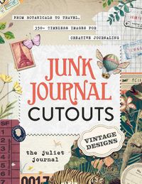 Cover image for Junk Journal Cutouts: Vintage Designs