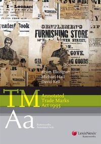 Cover image for Butterworths Annotated Acts: Annotated Trade Marks Act 1995