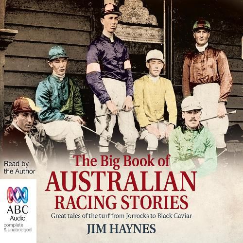 The Big Book of Australian Racing Stories