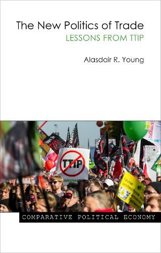 Cover image for The New Politics of Trade: Lessons from TTIP