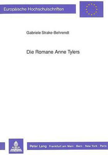 Die Romane Anne Tylers: Von Der Moderne Zur Postmoderne