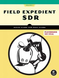 Cover image for Field Expedient SDR, Volume One