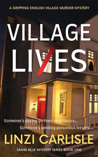 Cover image for Village Lies: A Gripping English Village Murder Mystery