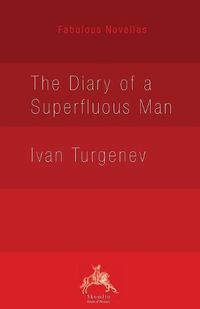 Cover image for The Diary of a Superfluous Man